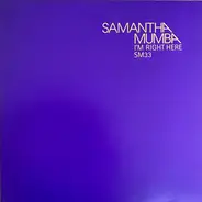 Samantha Mumba - I'm Right Here