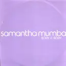12inch Vinyl Single - Samantha Mumba - Body II Body - promo