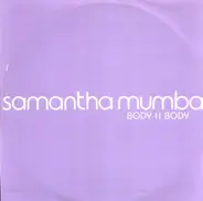 Samantha Mumba - Body II Body