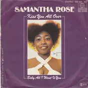 Samantha Rose - Kiss You All Over