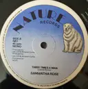 12inch Vinyl Single - Samantha Rose / Ranking Ronstyle - Three Times A Man / Too Much Gal Deh Fi Jerk - Mono