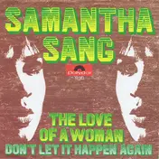 Samantha Sang - The Love Of A Woman