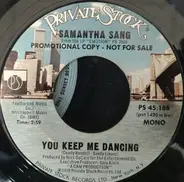 Samantha Sang - You Keep Me Dancing