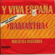 7inch Vinyl Single - Samantha - Y Viva España