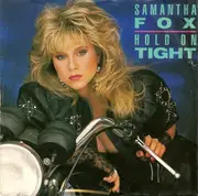 7'' - Samantha Fox - Hold On Tight