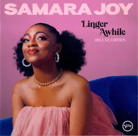 Samara Joy - Linger Awhile (Deluxe Edition)