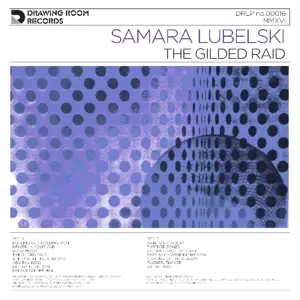Samara Lubelski - The Gilded Raid