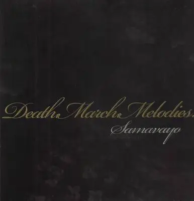 Samavayo - Death March Melodies!