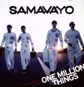 Samavayo - One Million Things