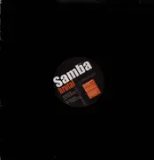 12inch Vinyl Single - Samba Brutal - Teil 1