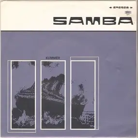 Samba - Kummer