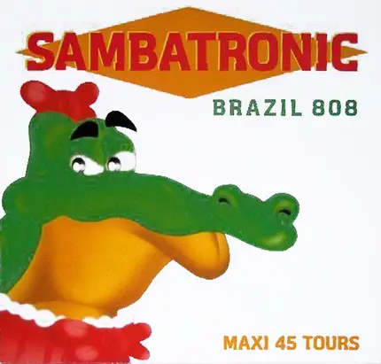 Sambatronic - Brazil 808