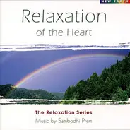 Sambodhi Prem - Relaxation Of The Heart