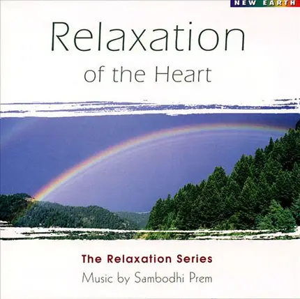 Sambodhi Prem - Relaxation Of The Heart