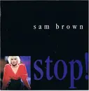 7'' - Sam Brown - Stop!