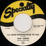 Sam Cooke - I'll Come Running Back To You / Forever