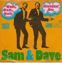 7'' - Sam & Dave - Ooh, Ooh, Ooh / Holdin' On