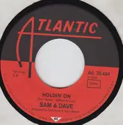 7'' - Sam & Dave - Ooh, Ooh, Ooh / Holdin' On