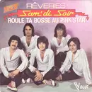 7inch Vinyl Single - Sam'di Soir - Rêveries