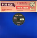 12inch Vinyl Single - Same Story - Free Love