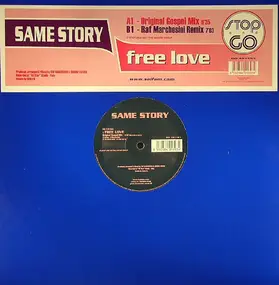 Same Story - Free Love