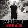 LP - Sam Hunt - Montevallo