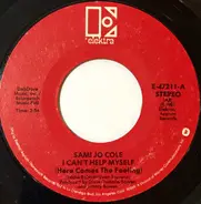 Sami Jo Cole - I Can't Help Myself (Here Comes The Feeling)