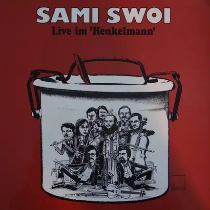 Sami Swoi - Live Im 'Henkelmann'