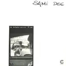 12inch Vinyl Single - Sami Dee - Da Butterfly Attitude Pt. One