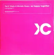 12'' - Samir Maslo & Michelle Weeks - So Happy Together