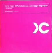 Samir Maslo & Michelle Weeks - So Happy Together