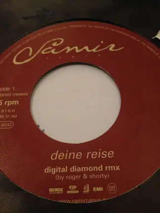 Samir & Roger & Shorty - Deine Reise (Digital Diamond Rmx)