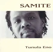 Samite - Tunula Eno