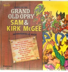 Sam & Kirk McGee - Stars Of The Grand Old Opry
