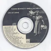 CD - Samm Bennett And Chunk - Life Of Crime