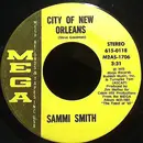 7inch Vinyl Single - Sammi Smith - City Of New Orleans