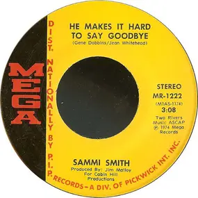 Sammi Smith - He Makes It Hard To Say Goodbye