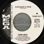 Sammi Smith - Never Been To Spain / It's Not Easy