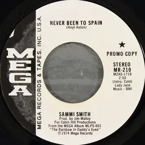 Sammi Smith - Never Been To Spain / It's Not Easy