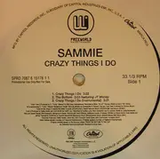 12'' - Sammie - Crazy Things I Do - Promo