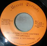 Sammie And Southwind - The Country's Gone Country