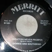 Sammie And Southwind - Cheaters Never Prosper