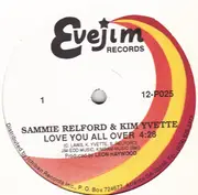 12'' - Sammie Relford & Kim Yvette - Love You All Over