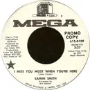 7'' - Sammi Smith - I Miss You The Most When You're Here / Billy Jack