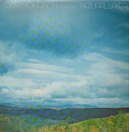 Sam Morrison - Natural Layers