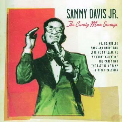 Sammy -Jr.- Davis - Candyman Swings