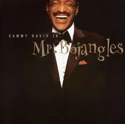 Sammy -Jr.- Davis - Mr. Bojangles