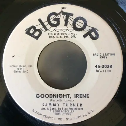 Sammy Turner - Goodnight, Irene / I Want To Be Loved