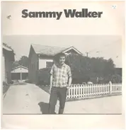 Sammy Walker - Sammy Walker