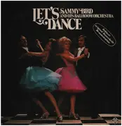 Double LP - Sammy Bird Und Sein Orchester - Let's Dance - Gatefold